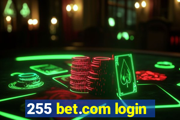 255 bet.com login